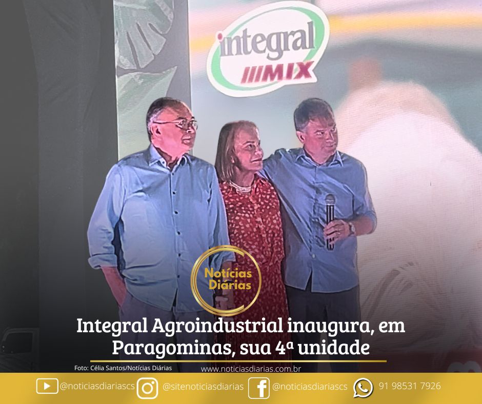 O agronegócio nos estados do Pará, Tocantins e Maranhão celebrou um marco com a chegada da nova fábrica da Integral Agroindustrial em Paragominas, Pará.