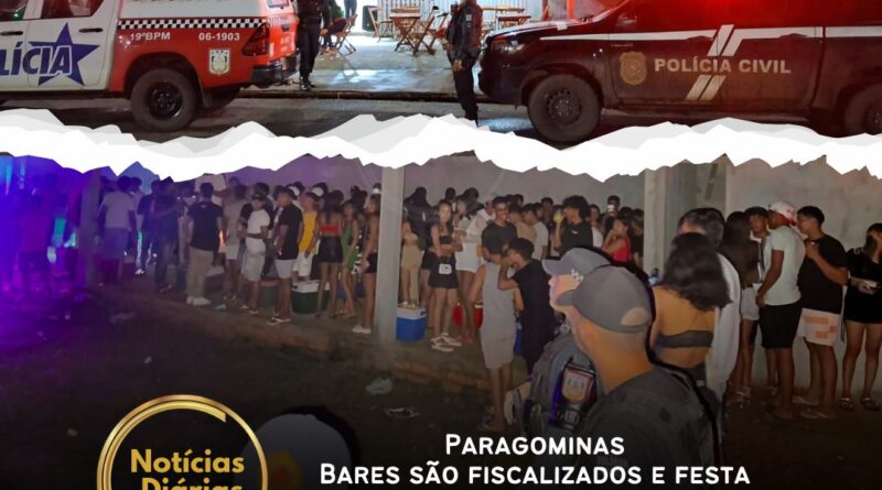Paragominas – Bares são fiscalizados e festa irregular é encerrada pela polícia no fim de semana