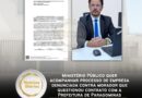 Ministério Público quer acompanhar processo de empresa denunciada contra morador que questionou contrato com a Prefeitura de Paragominas