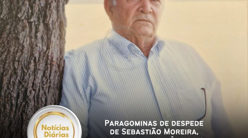 Paragominas de despede de Sebastião Moreira, pioneiro e referência no setor rural do município