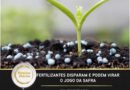 Fertilizantes disparam e podem virar o jogo da safra