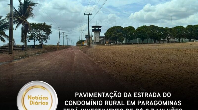 Pavimentação da Estrada do Condomínio Rural em Paragominas terá investimento de R$ 6,7 milhões