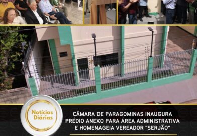 Câmara de Paragominas inaugura prédio anexo para área administrativa e homenageia vereador “Serjão”