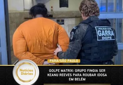Pará – Golpe Matrix: grupo fingia ser Keanu Reeves para roubar idosa em Belém