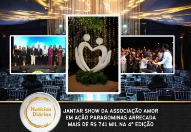 Jantar Show da Associação Amor em Ação Paragominas arrecada mais de R$ 741 mil na 4ª edição