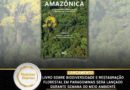 Livro sobre biodiversidade e restauração florestal em Paragominas será lançado durante Semana do Meio Ambiente