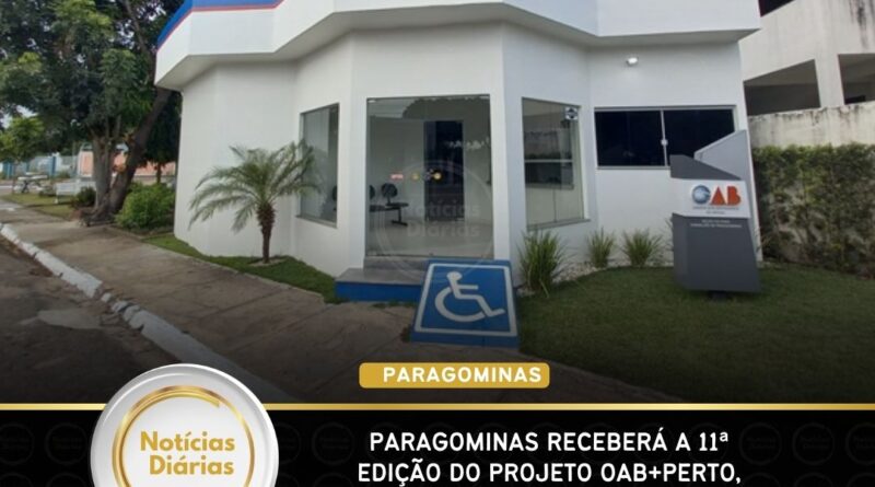 Paragominas receberá a 11ª edição do projeto OAB+Perto, da OAB Pará
