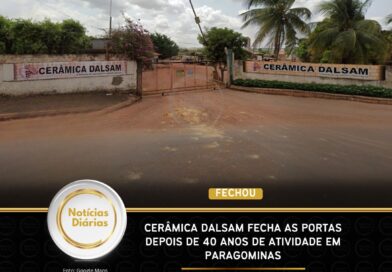 Cerâmica Dalsam fecha as portas depois de 40 anos de atividade em Paragominas Cerâmica Dalsam fecha as portas depois de 40 anos de atividade em Paragominas