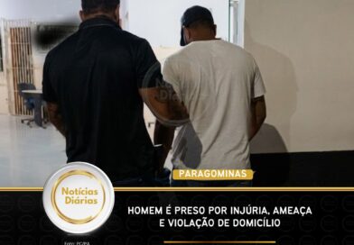 Homem é preso em Paragominas por injúria, ameaça e violação de domicílio