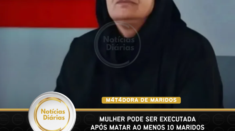 Mulher pode ser executada após matar ao menos 10 maridos em 20 anos