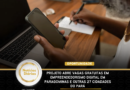 Projeto abre vagas gratuitas em empreendedorismo digital em Paragominas e outras 27 cidadades do Pará