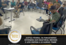 Justiça Federal em Paragominas determina que Equatorial indenize, e leve energia a 12 aldeias Tembé